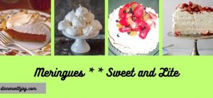 MERINGUES-SWEET and LITE