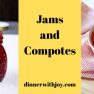 EASY PRESERVES (JAMS) and COMPOTES