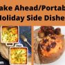 Make AheadPortable Holiday Side Dishes (1)